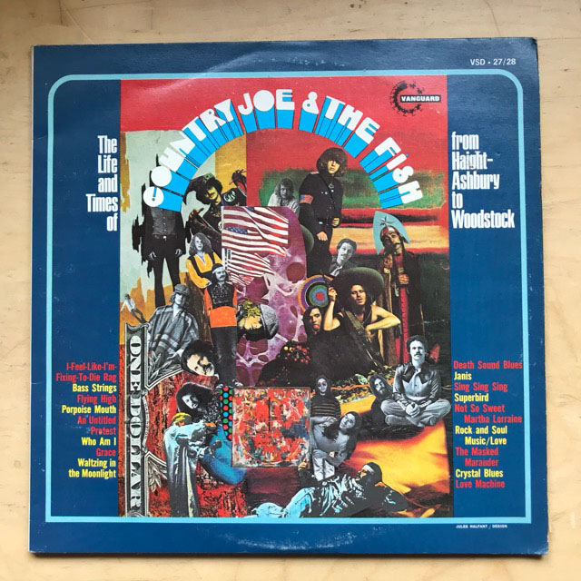 COUNTRY JOE MCDONALD & THE FISH - The Life And Times Of