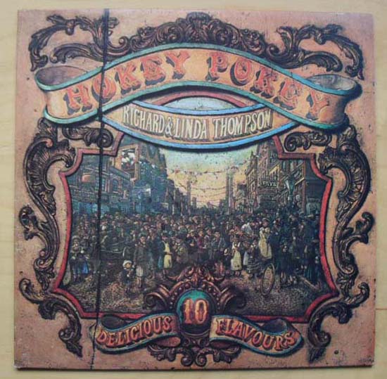 Richard And Linda Thompson Hokey+Pokey LP