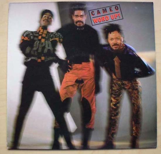CAMEO - WORD UP