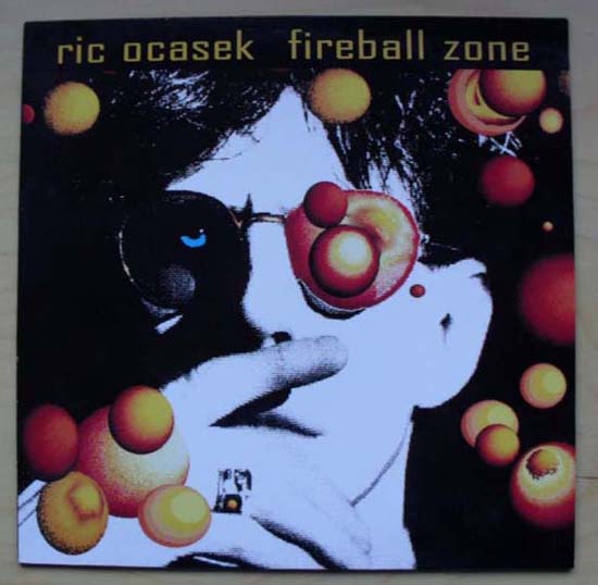 Ric Ocasek Fireball+Zone LP