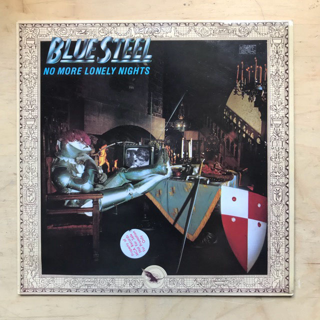 BLUE STEEL - NO MORE LONELY NIGHTS