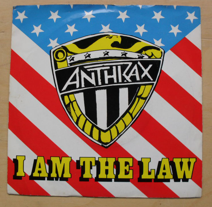 ANTHRAX - I Am The Law