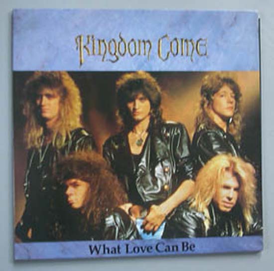 What Love Can Be - Uk - Kingdom Come