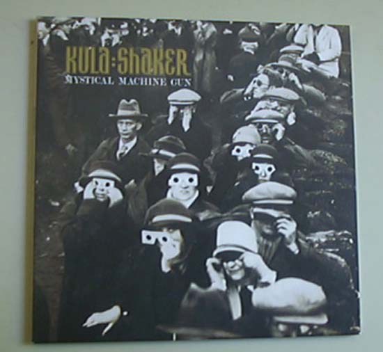 Kula Shaker - Mystical Machine Gun - Austrian