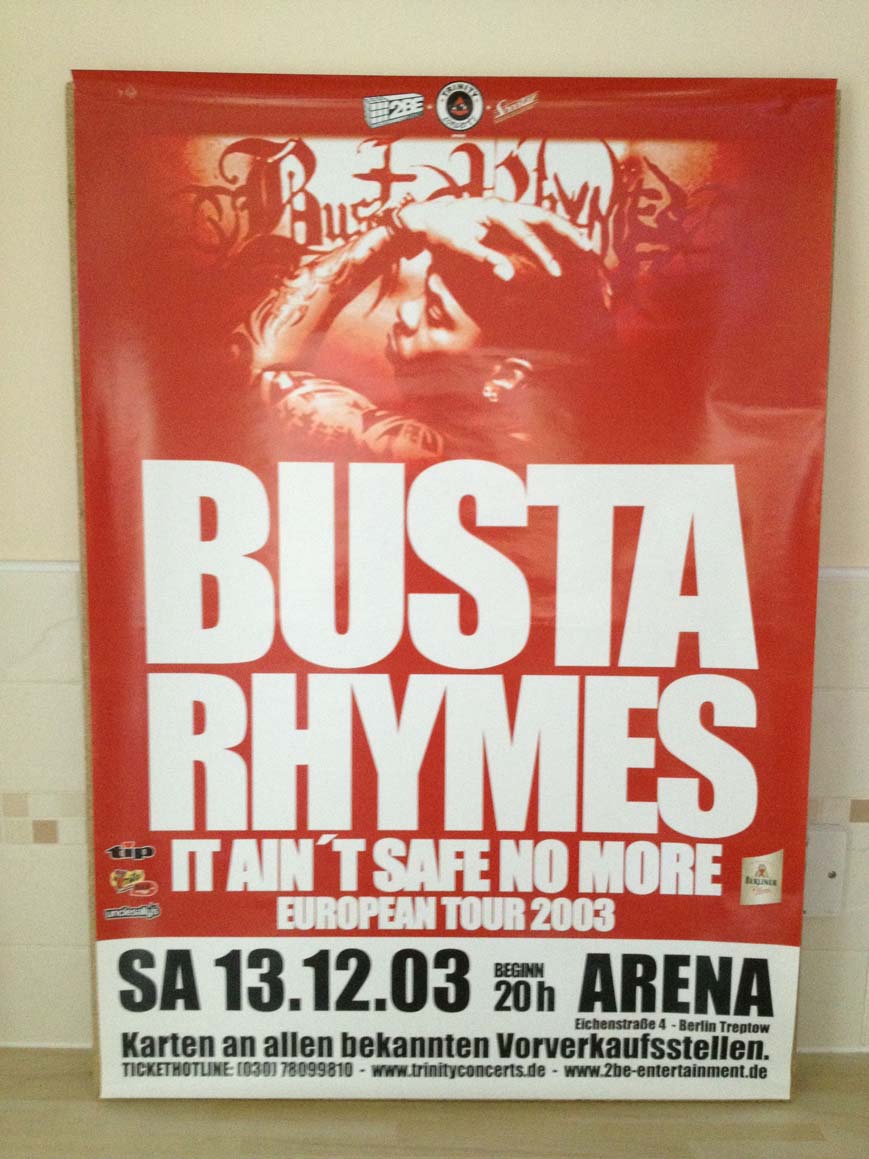 BUSTA RHYMES - IT AIN'T SAFE NO MORE EUROPEAN TOUR 2003