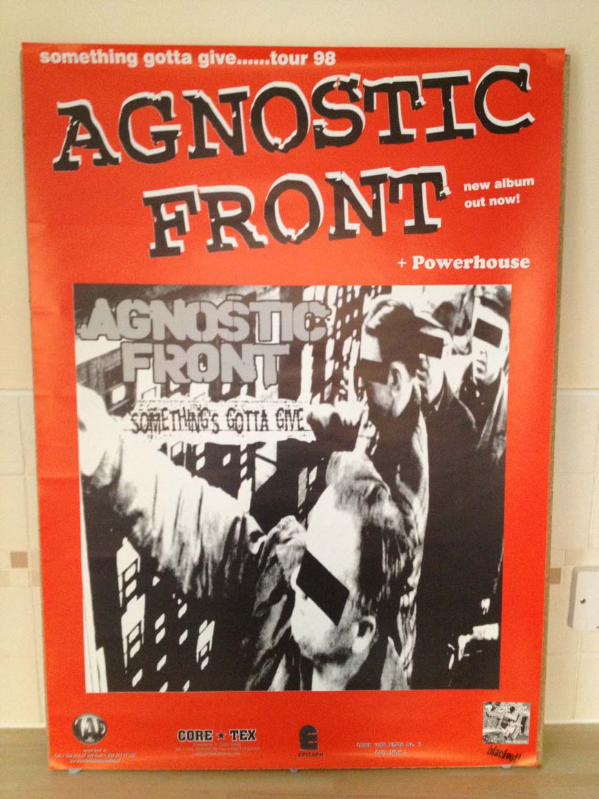 AGNOSTIC FRONT - SOMETHINGS GOTTA GIVE TOUR '98