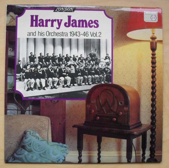 HARRY JAMES - And His Orchestra 1943-46 Vol.2