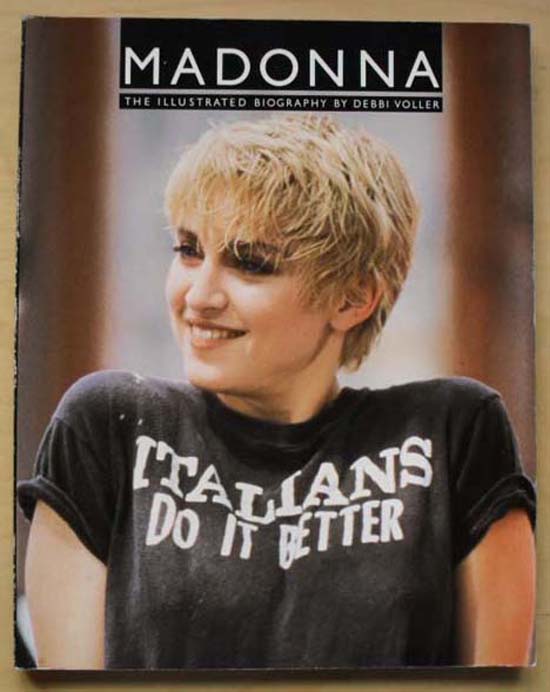MADONNA - Illustrated Biography