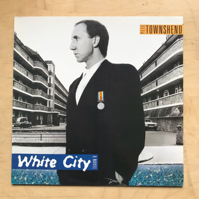 PETE TOWNSHEND - White City - A Novel