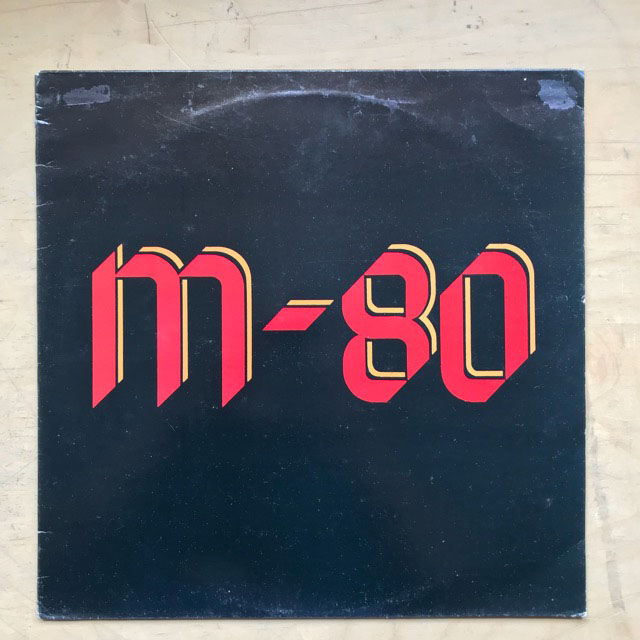 M-80 - M-80