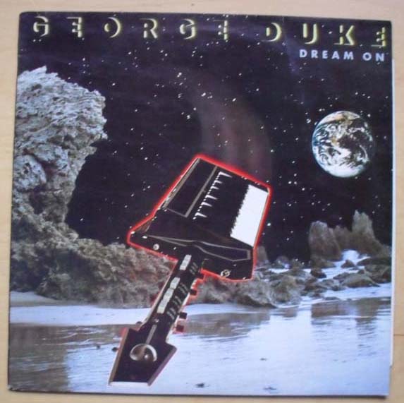 GEORGE DUKE - Dream On Record