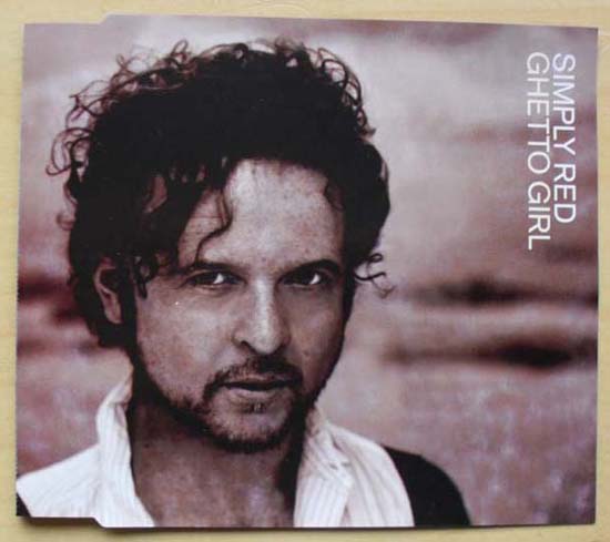 SIMPLY RED - Ghetto Girl (cd1)