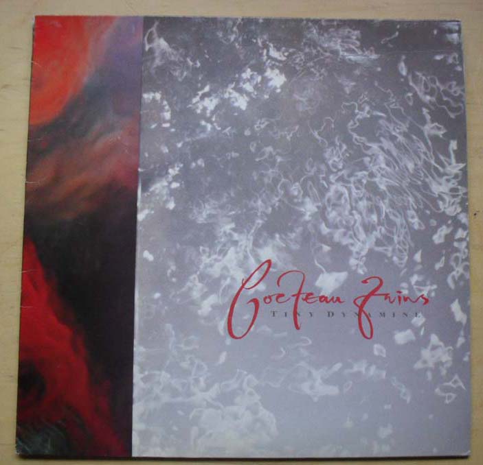 Tiny Dynamine - COCTEAU TWINS