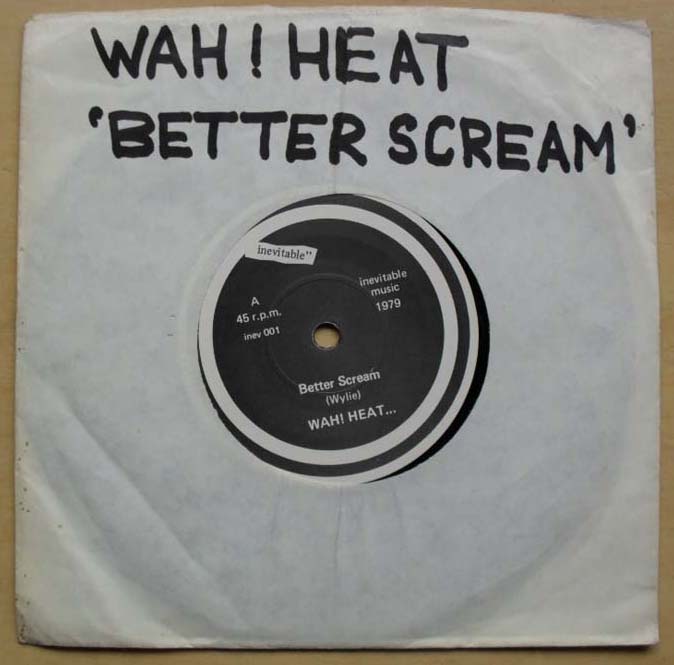 WAH! HEAT - BETTER SCREAM