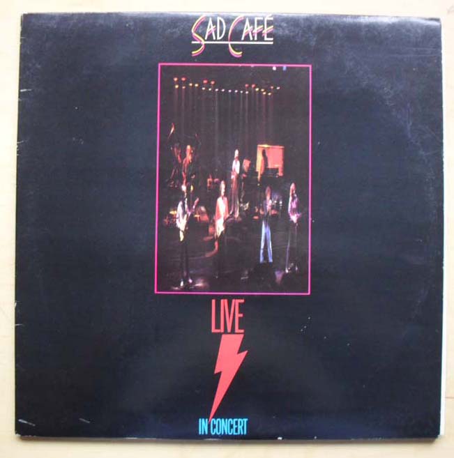 SAD CAFE - LIVE IN CONCERT