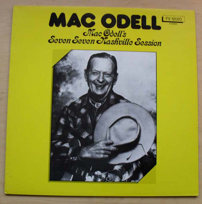 MAC ODELL - SEVEN SEVEN NASHVILLE SESSION