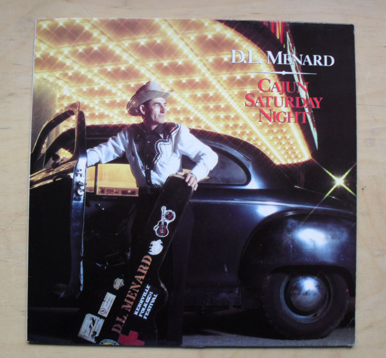 D L MENARD - CAJUN SATURDAY NIGHT