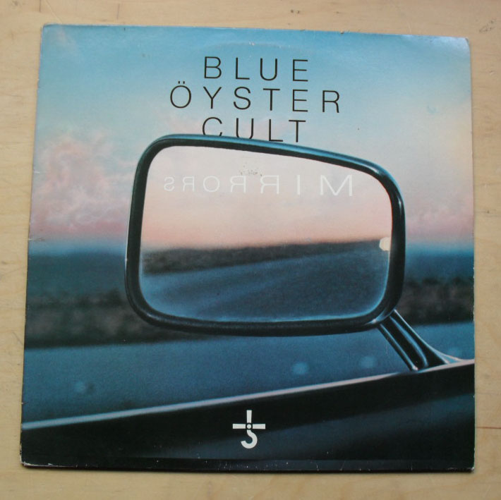 BLUE OYSTER CULT - Mirrors Record