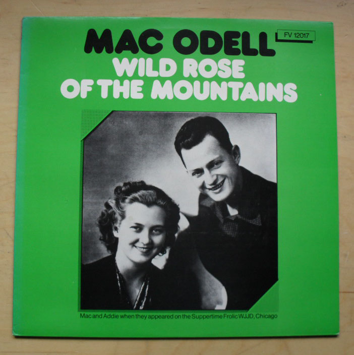 MAC ODELL - WILD ROSE OF THE MOUNTAINS