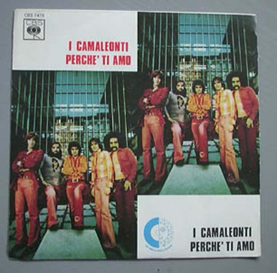 I CAMALEONTI - PERCHE' TI AMO