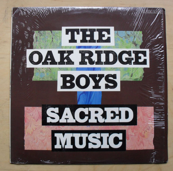 OAK RIDGE BOYS - SACRED MUSIC