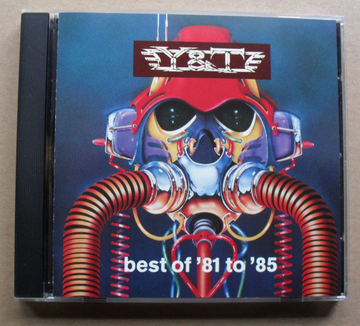Y & T - BEST OF 81-85