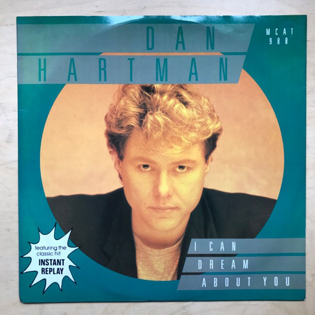 DAN HARTMAN - I CAN DREAM ABOUT YOU