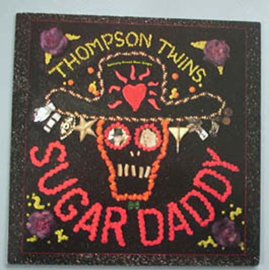 Thompson Twins - Sugar Daddy - Usa