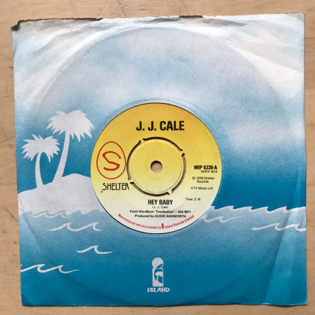 J J CALE - HEY BABY