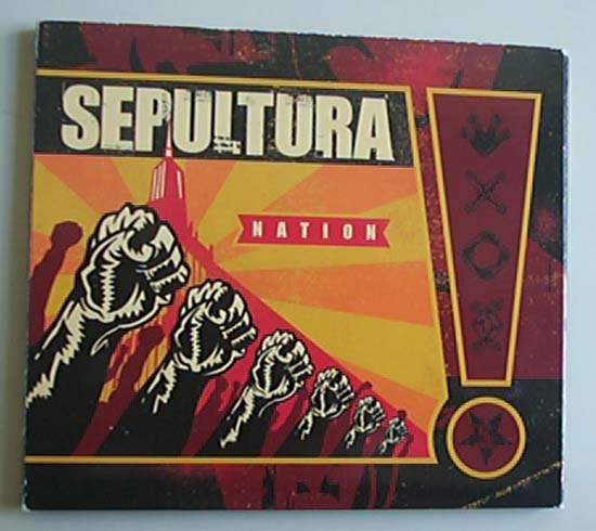 Sepultura - Nation - Eu