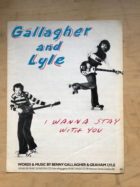 GALLAGHER & LYLE - I WANNA STAY WITH YOU