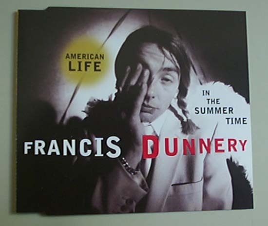 FRANCIS DUNNERY - AMERICAN LIFE IN THE SUMMER TIME