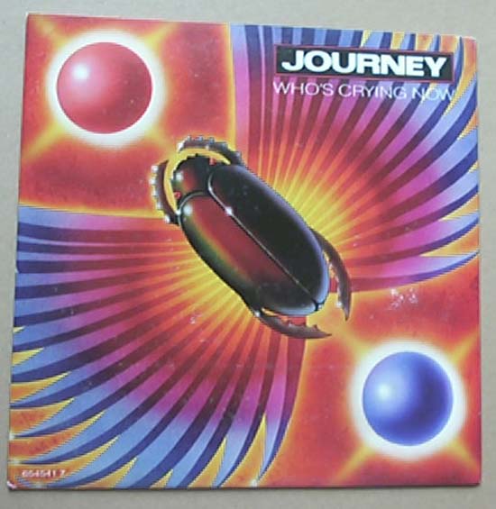 JOURNEY - Who's Crying Now Album