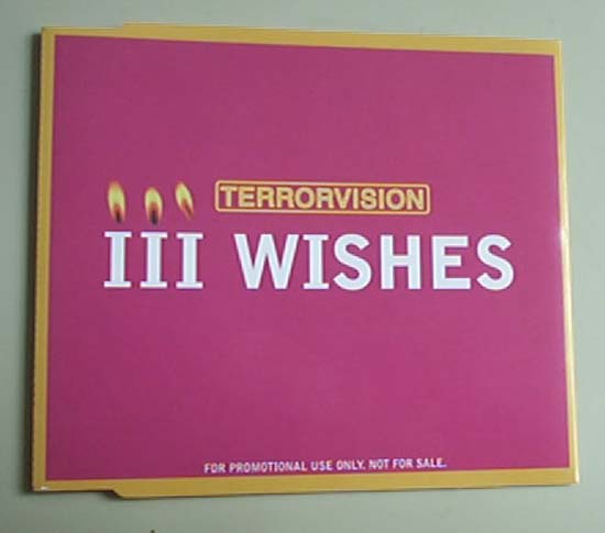 Terrorvision - Iii Wishes - Uk