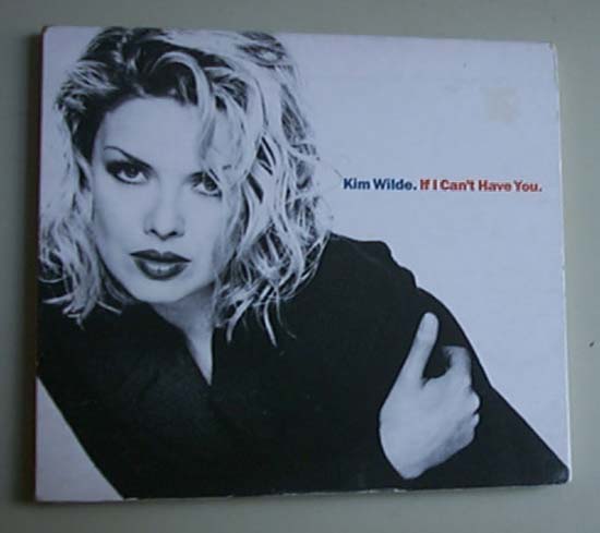 Wilde, kim - If I Can't Have You - Uk