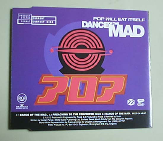 Pop Will Eat Itself - Dance Of The Mad - Uk