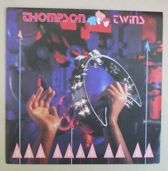 Thompson Twins - You Take Me Up - Uk