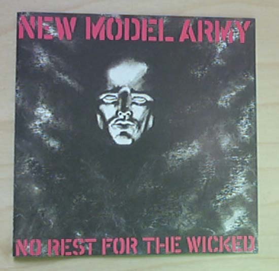 New Model Army - No Rest For The Wicked