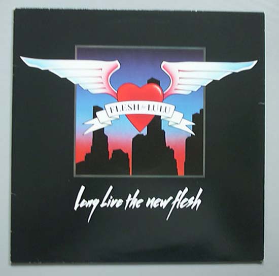 Flesh For Lulu - Long Live The New Flesh - Uk