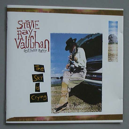Sky Is Crying - STEVIE RAY VAUGHAN