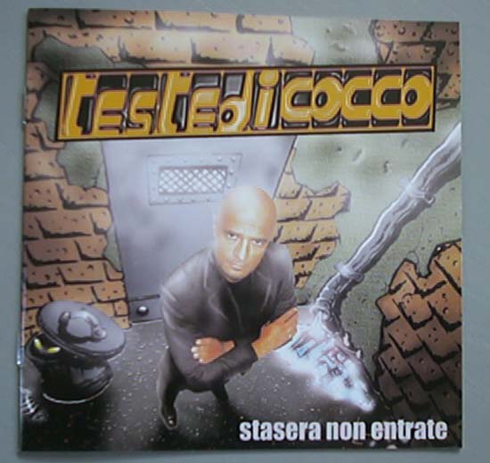 TESTE DI COCCO - Stasera Non Entrate