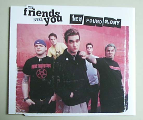 NEW FOUND GLORY - MY FRIENDS OVER YOU