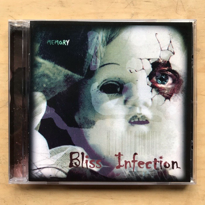 BLISS INFECTION - MEMORY