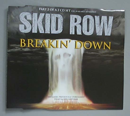 SKID ROW - Breakin Down