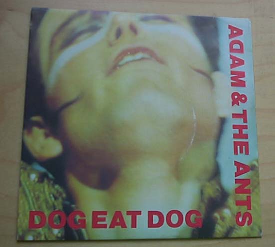 Adam And The Ants Dog Eat Dog