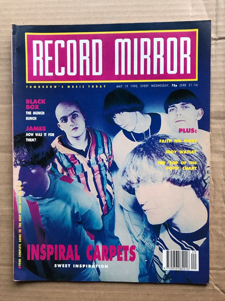 INSPIRAL CARPETS - RECORD MIRROR - Magazine
